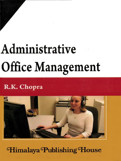 Title details for Administrative office Management by R. K. Chopra - Available